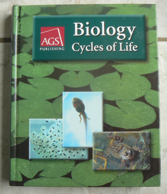 AGS Publishing BIOLOGY-Cycles of Life Student Text, 2006,Low-reading level