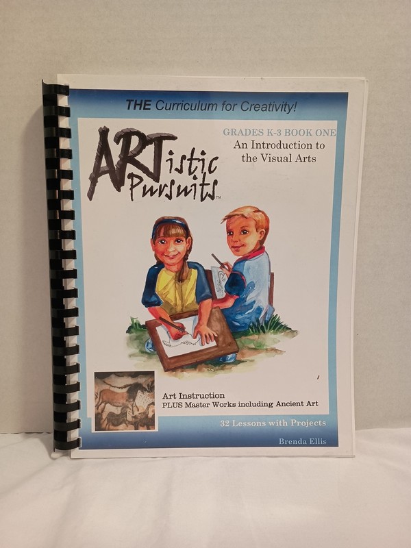 ARTistic Pursuits Grades K-3 Book One: An Introduction to the Visual Arts 2nd Ed