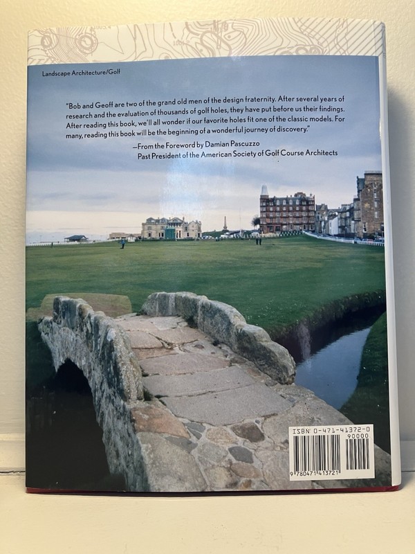 Classic Golf Hole Design: Using the Greatest Holes as Blueprints gallery