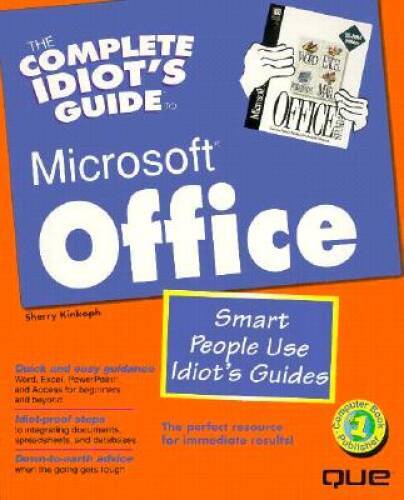 The Complete Idiots Guide to Microsoft Office – Paperback – GOOD