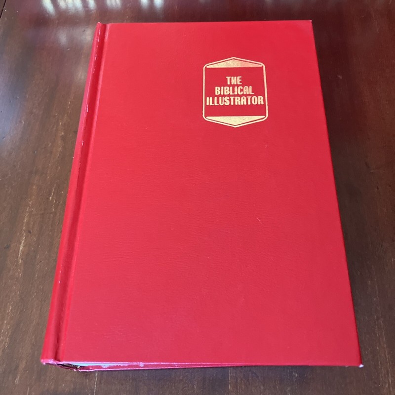 The Biblical Illustrator Volume 7
