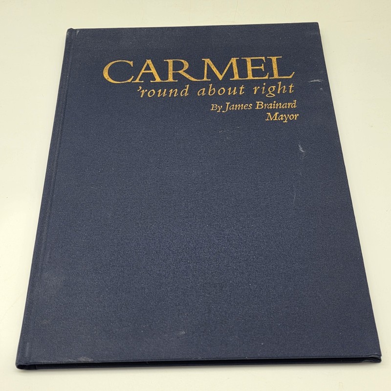 Carmel ‘Round About Right James Brainard SIGNED Urban Planning Roundabouts HC