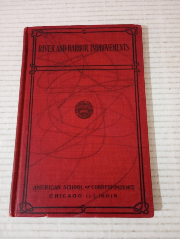 River And Harbor Improvements American School Of Correspondence 1916 By Morrison