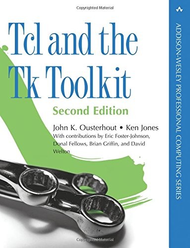 TCL AND THE TK TOOLKIT (2ND EDITION) By John K. Ousterhout & Ken Jones EXCELLENT