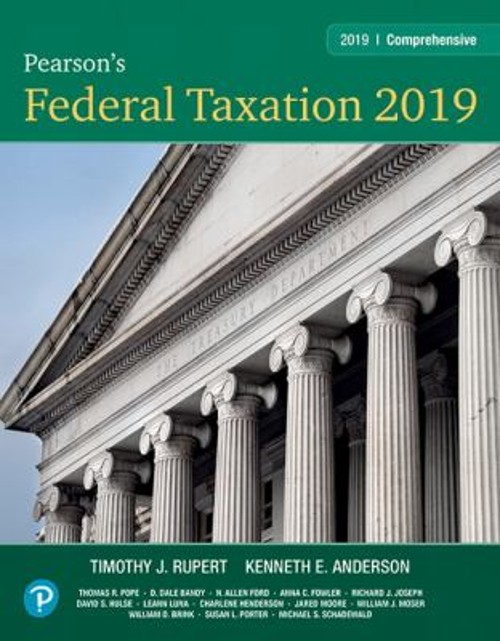 Pearson’s Federal Taxation 2019 Comprehensive Kenneth, Rupert, Ti