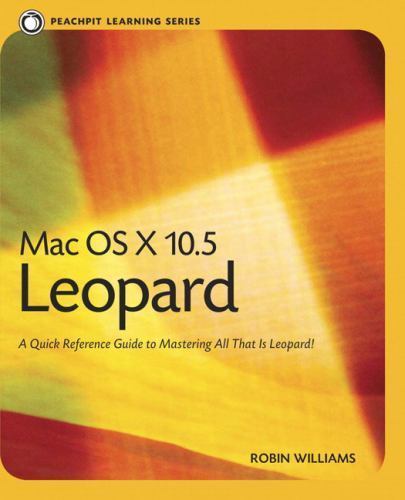 MAC OS X 10.5 Leopard Williams, Robin paperback Used – Very Good