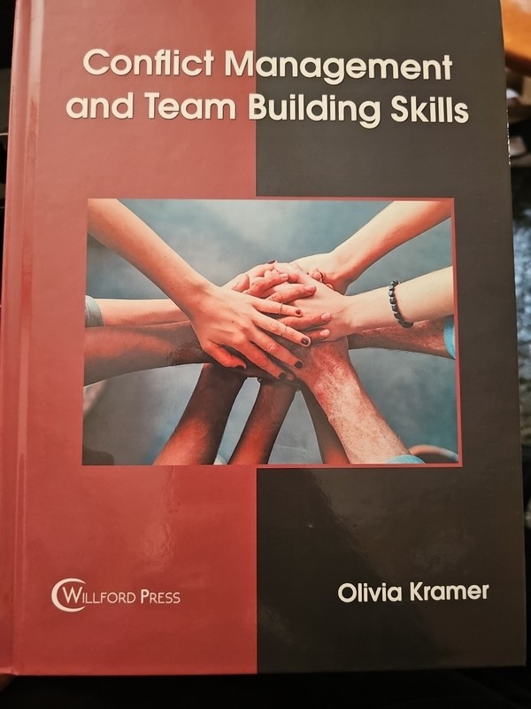 Conflict Management and Team Building Skills (Hardback)