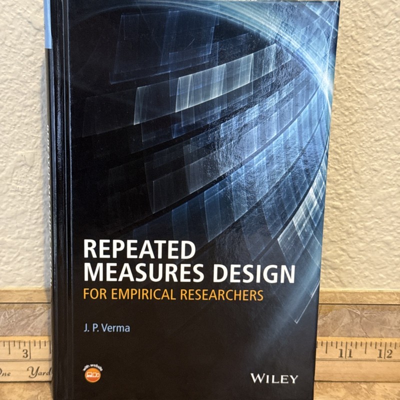 Brand New 2015 Wiley "Repeated Measures Design" J.P. Verma Empirical Research gallery