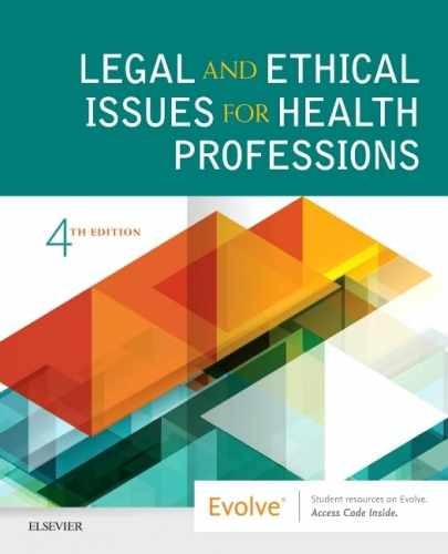 Legal and Ethical Issues for Health – Paperback, by Elsevier Inc – Very Good o