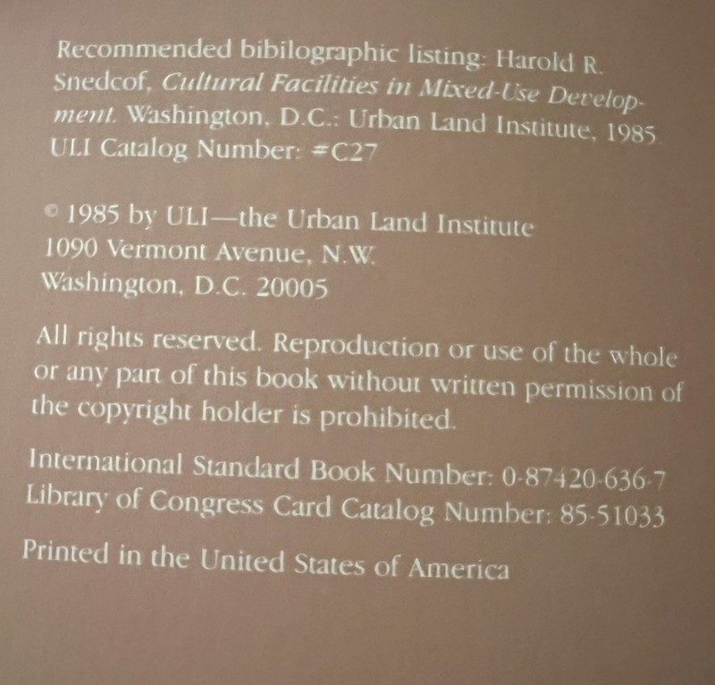 ULI ‘Cultural Facilities in Mixed-Use Development’ Harold R. Snedcof (1985 PB) gallery