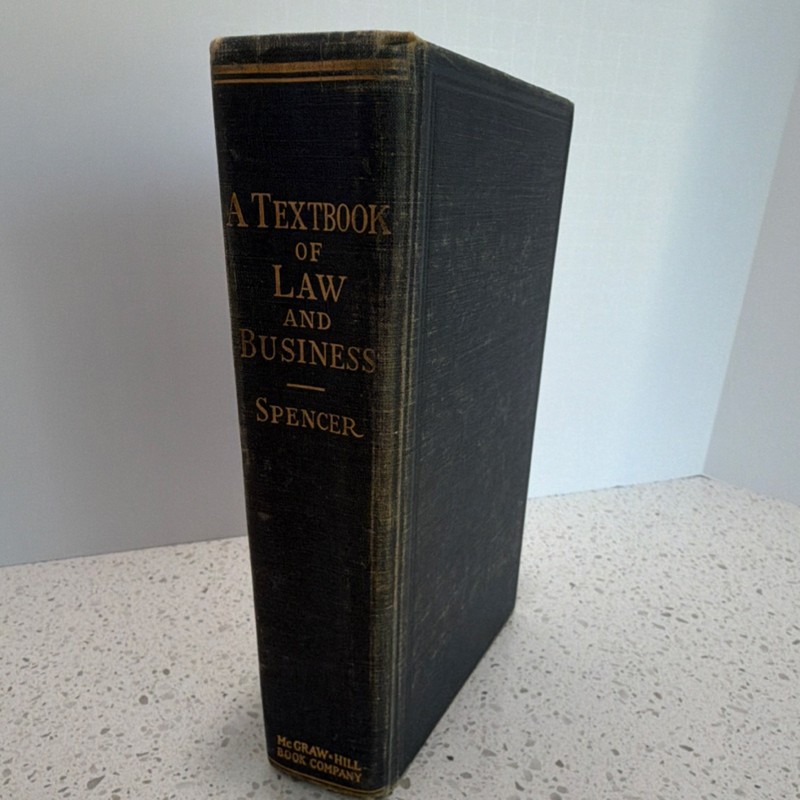 McGraw-Hill Textbook of Law & Business by William H. Spencer, 1938, 2nd Ed, HC