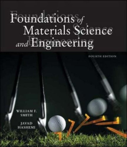 Foundations of Materials Science and Engineering w/ Student CD-ROM by Smith,Will