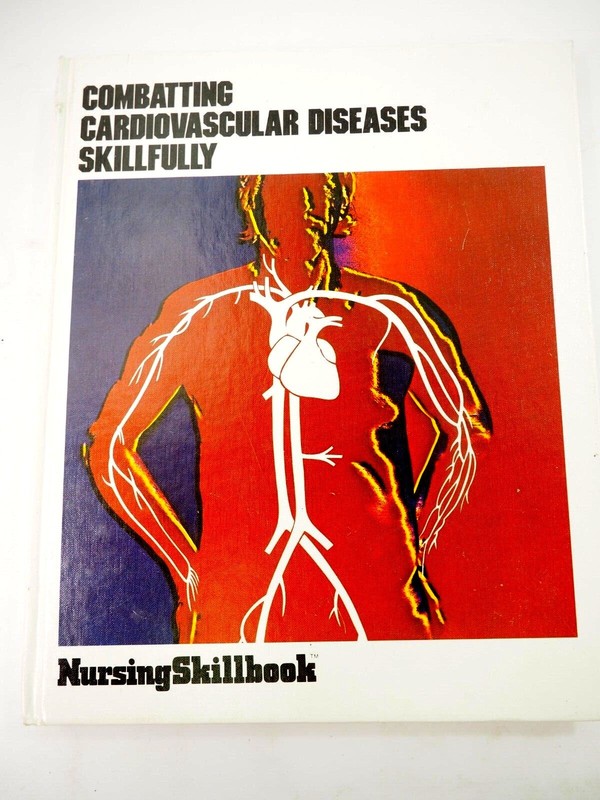 Combating Cardiovascular Diseases Skillfully Hardcover 1978