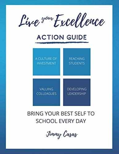 Live Your Excellence: Action Guide – Paperback, by Casas Jimmy – Very Good
