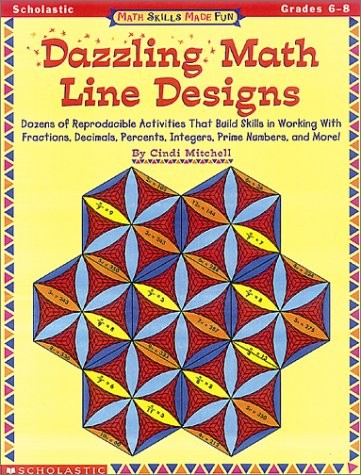 MATH SKILLS MADE FUN: DAZZLING MATH LINE DESIGNS (GRADES By Cindi Mitchell *VG+*