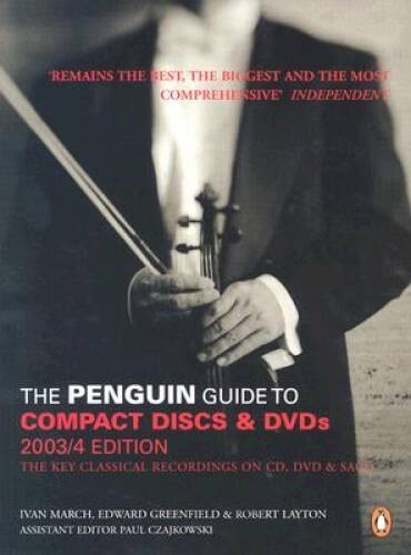 The Penguin Guide to Compact Discs and DVDs 20034: The Guide to Excellen – GOOD