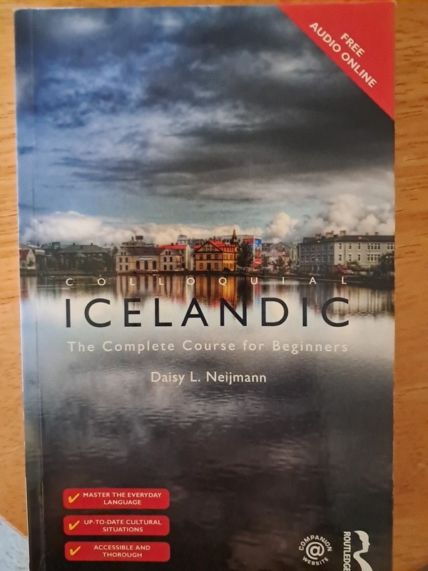 Colloquial Icelandic The Complete Course for Beginners by Daisy Neijmann