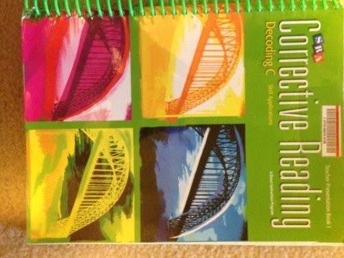 SRA Corrective Reading, Decoding C, Skill Applications, Teacher Presentation...