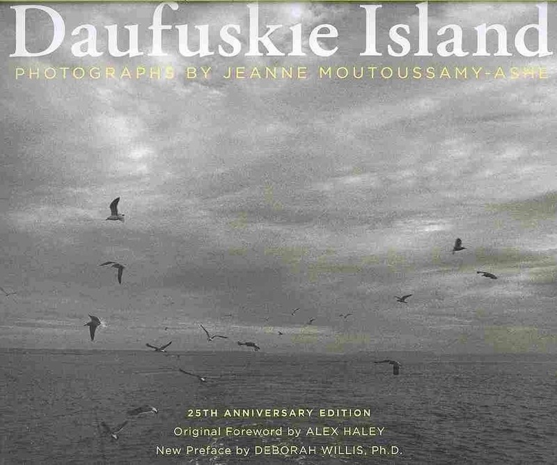 Daufuskie Island: 25th Anniversary Edition by Ashe