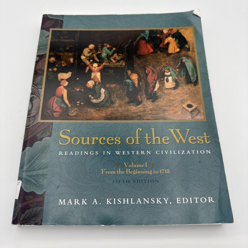 Sources of the West Vol. I : Readings in Western Civilization by Victor Louis…