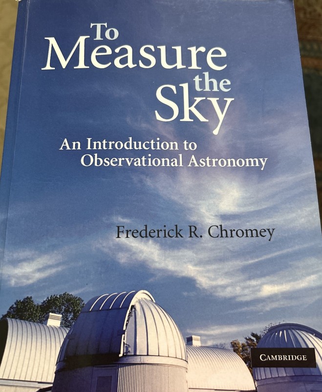 To Measure the Sky: An Introduction to Observational Astronomy – paperback C…