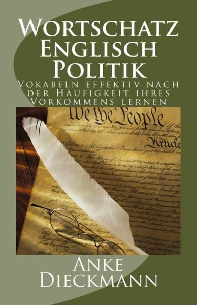 Wortschatz Englisch Politik: Vokabeln Effektiv Nach Der H?Ufigkeit Ihres Vo…