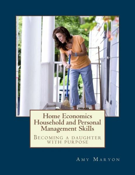 Home Economics: Household And Personal Management Skills