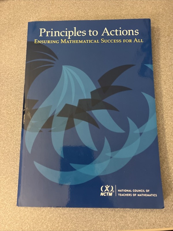 Principles to Actions : Ensuring Mathematical Success for All by National…
