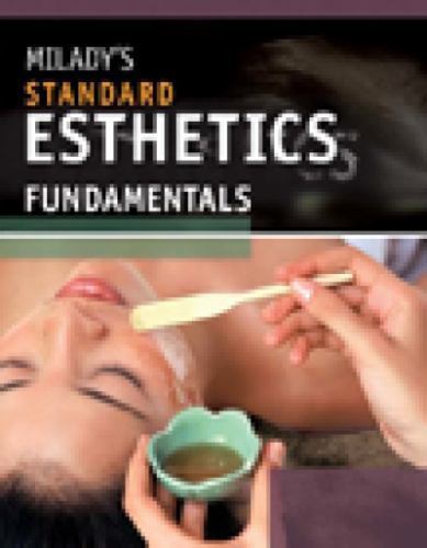 Milady’s Standard Esthetics: Fundamentals – Hardcover, by Gerson Joel – Good