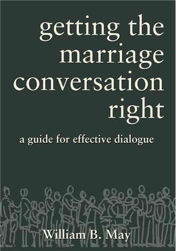 Getting the Marriage Conversation Right: A Guide for Effective Dialogue by Ma…