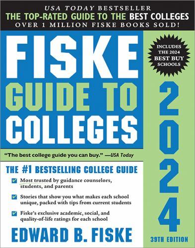 Fiske Guide to Colleges 2024 by Fiske, Edward B.
