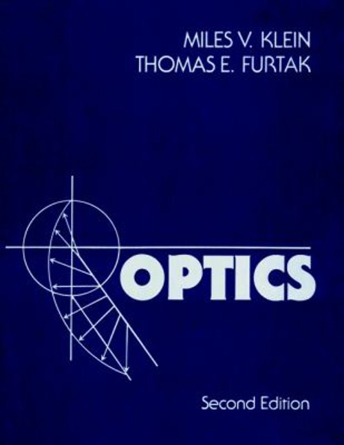 Optics Paperback Thomas E., Klein, Miles V. Furtak