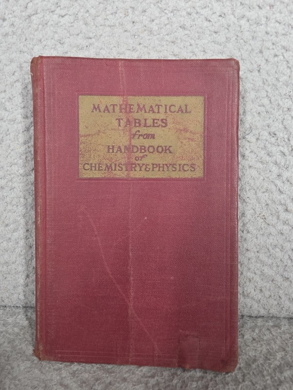 Vintage Mathematical Tables from Handbook of Chemistry & Physics Seventh Edition