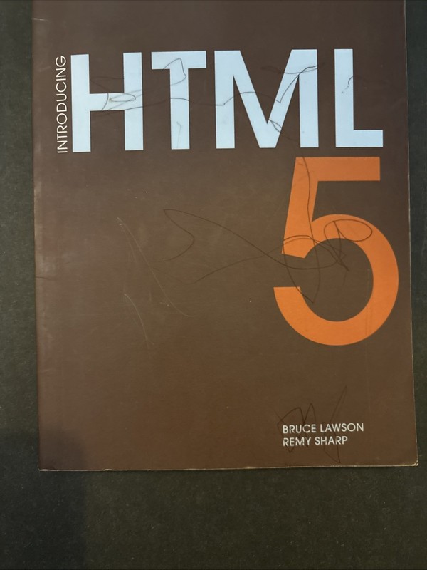 Voices That Matter Ser.: HTML 5 by Bruce Lawson and Remy Sharp (2010, Trade…