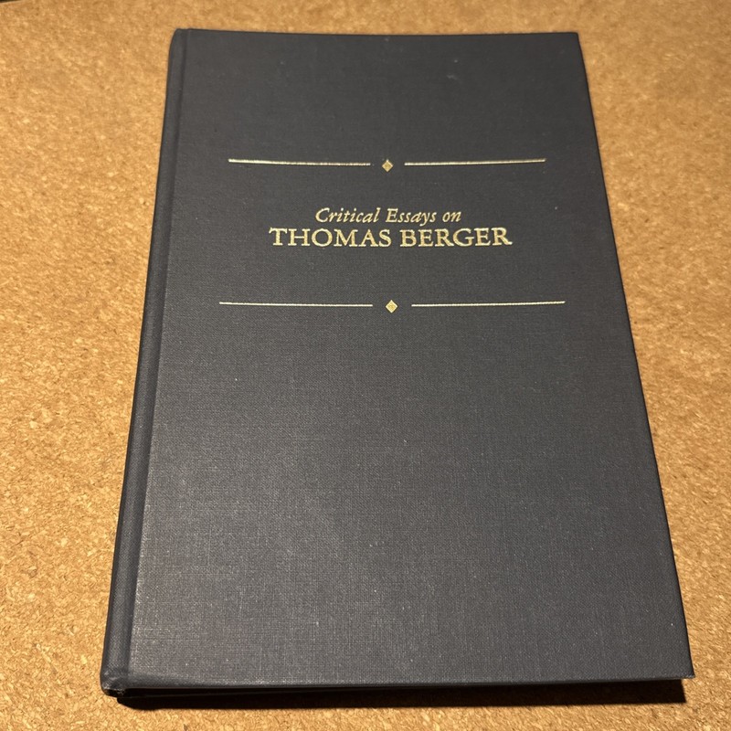 Critical Essays on Thomas Berger Hardcover David W. Madden