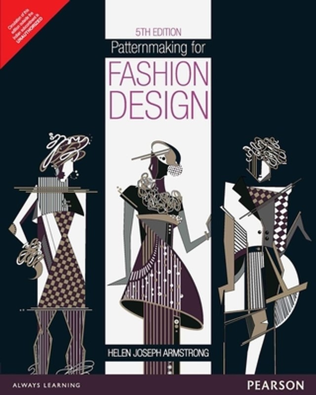 Patternmaking for Fashion Design by Helen Joseph Armstrong Paperback Book