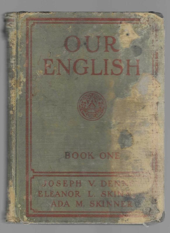 Our English Book One Joseph Denney Eleanor & Ada Skinner Illustrated 1926 School