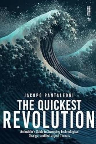 Jacopo Pantaleoni The Quickest Revolution (Paperback) (UK IMPORT)