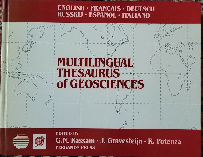 MULTILINGUAL THESAURUS OF GEOSCIENCES: Deutsch, English, Francais,Español, Itali