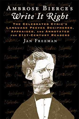 Ambrose Bierce’s Write It – Hardcover, by Bierce Ambrose; Freeman – Very Good b