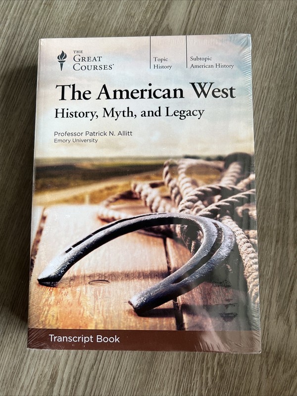 Transcript American West : History, Myth, and Legacy by Patrick N. Allitt