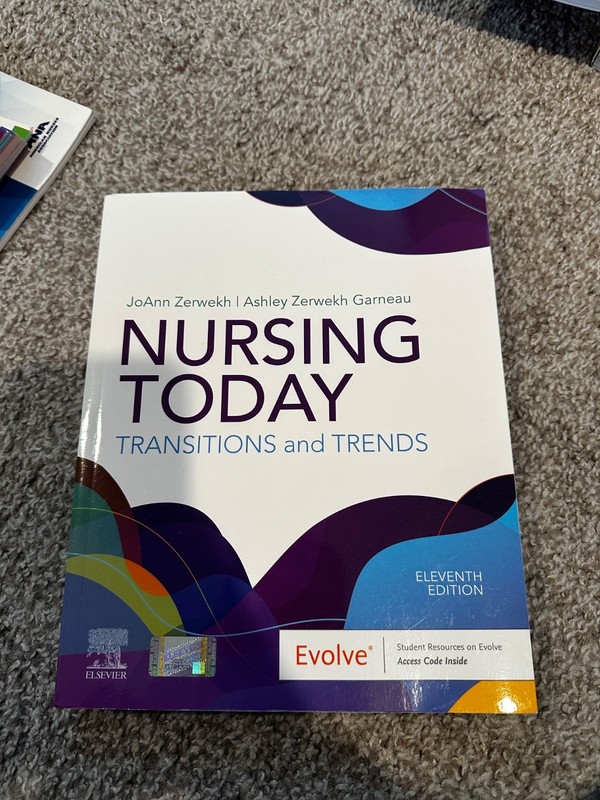 Nursing Today : Transition and Trends by Ashley Zerwekh Garneau (2022, Trade…