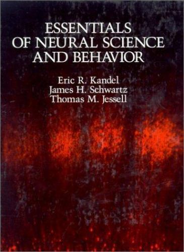Essentials of Neural Science and Behavior – hardcover, 0838522459, Eric R Kandel