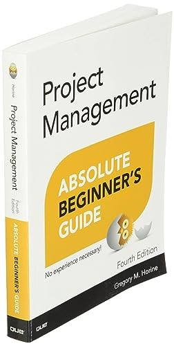 Project Management: Absolute Beginn…, Horine, Gregory