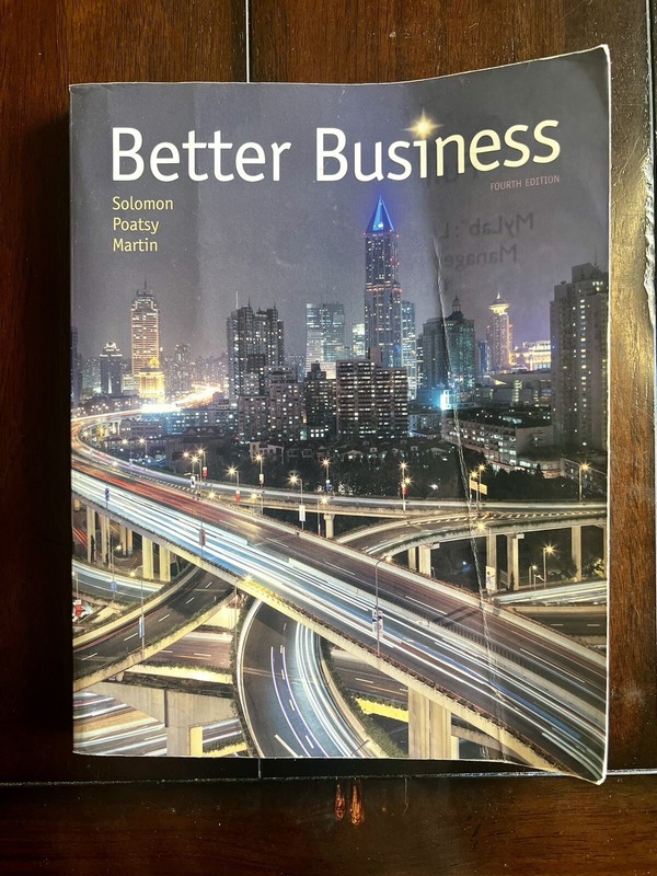 Better Business, Michael R. Solomon ( GOOD / UNMARKED )