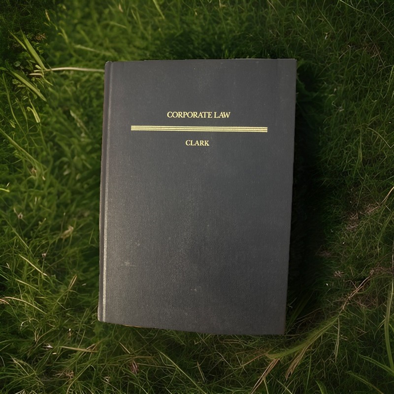 CORPORATE LAW (TEXTBOOK TREATISE SERIES) By Robert Charles Clark – Hardcover