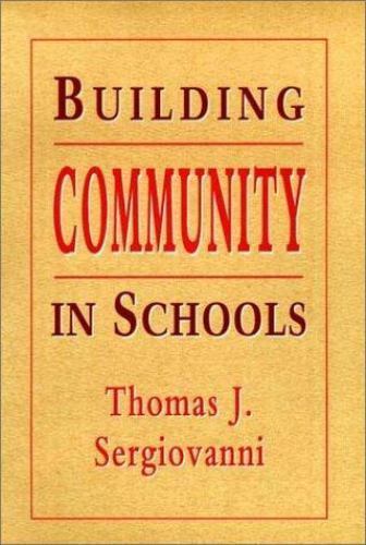 Building Community in Schools by Sergiovanni, Thomas J.