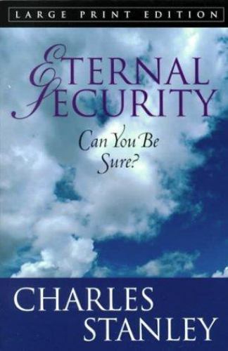 Eternal Security (Large Print Edition) by