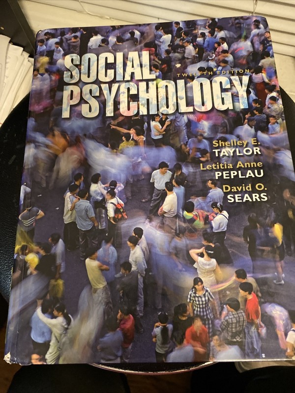 Social Psychology by Anne L. Peplau, Shelley E. Taylor, David O. Sears and…