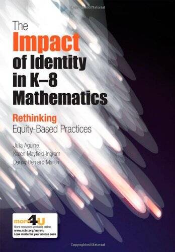 The Impact of Identity in K-8 Mathematics: Rethinking Equity-Based Pr – GOOD